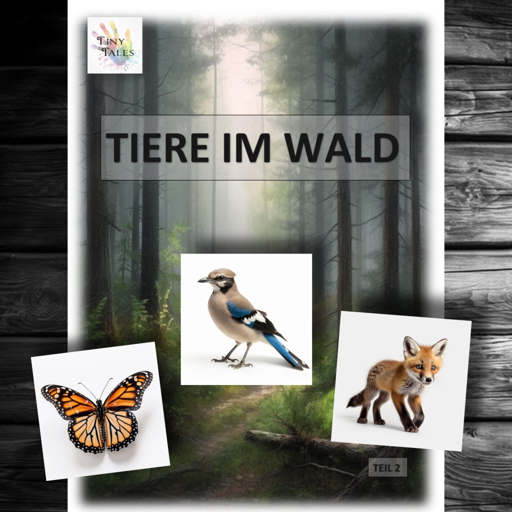 Forest animals part 2 – Waldtiere Teil&nbsp;2