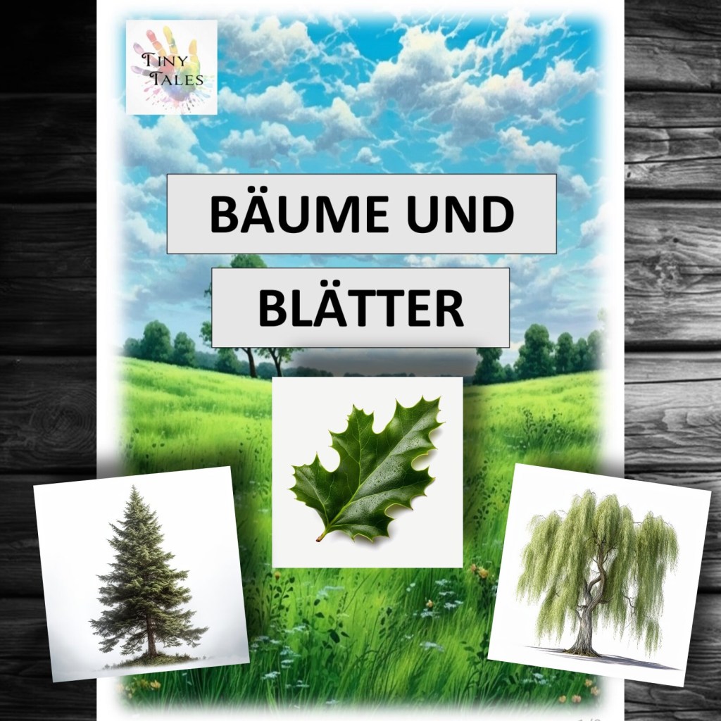 Trees and leaves – Bäume und&nbsp;Blätter